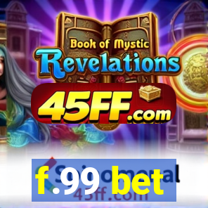 f.99 bet